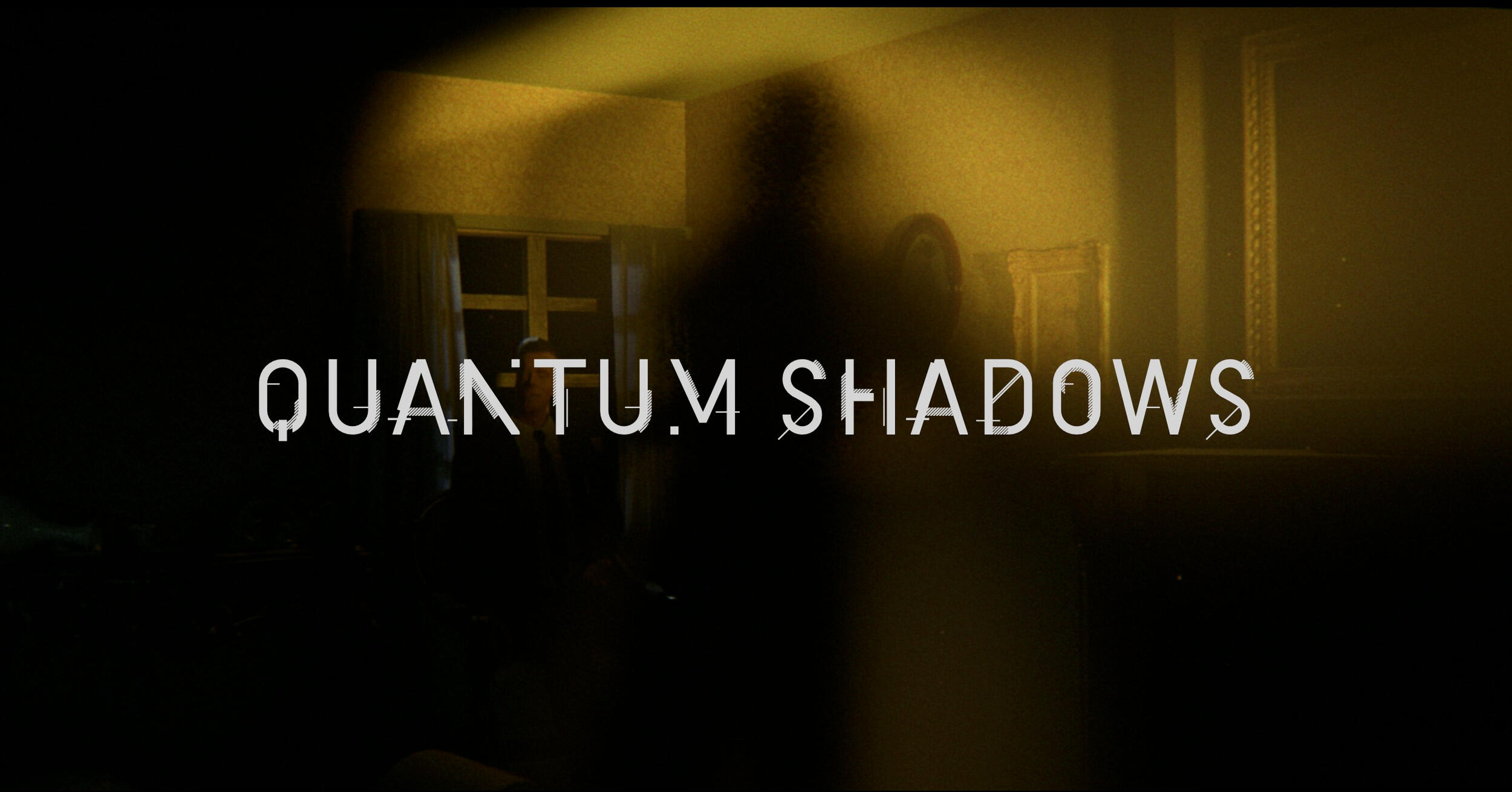 QUANTUM SHADOWS - Feature Sci-Fi Horror